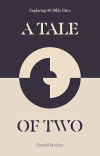 A Tale of Two - Exploring 40 Bible Pairs